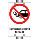 Tomgangskjøring forbudt