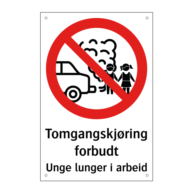 Tomgangskjøring forbudt unge lunger i arbeid & Tomgangskjøring forbudt unge lunger i arbeid