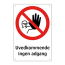 Uvedkommende ingen adgang