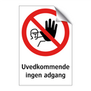 Uvedkommende ingen adgang