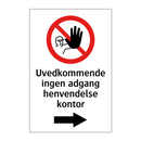 Uvedkommende ingen adgang henvendelse kontor - høyre