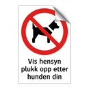 Vis hensyn plukk opp etter hunden din