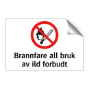 Brannfare all bruk av ild forbudt