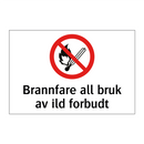Brannfare all bruk av ild forbudt