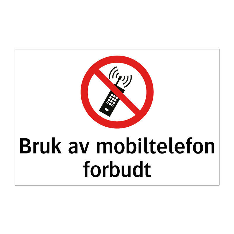 Bruk av mobiltelefon forbudt & Bruk av mobiltelefon forbudt & Bruk av mobiltelefon forbudt