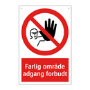 Farlig område adgang forbudt