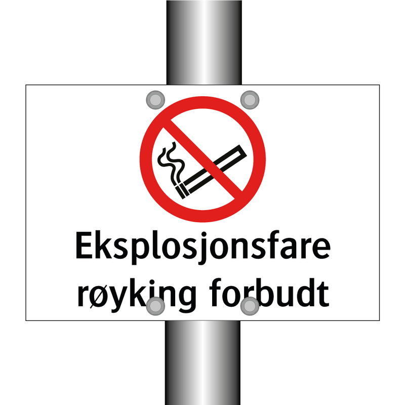 Eksplosjonsfare røyking forbudt & Eksplosjonsfare røyking forbudt