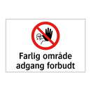 Farlig område adgang forbudt