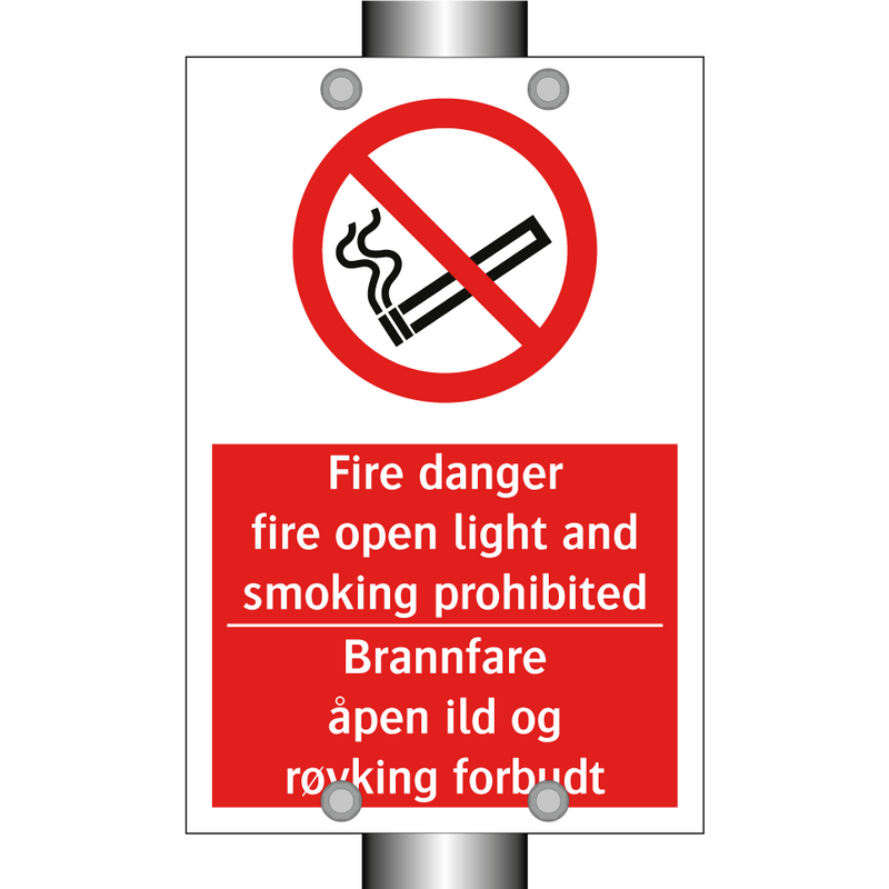 Fire danger fire open light and smoking prohibited Brannfare åpen ild og røyking forbudt