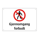 Gjennomgang forbudt