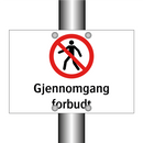 Gjennomgang forbudt