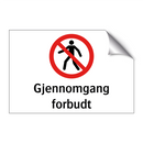 Gjennomgang forbudt