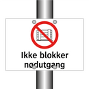 Ikke blokker nødutgang