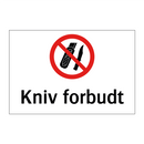 Kniv forbudt