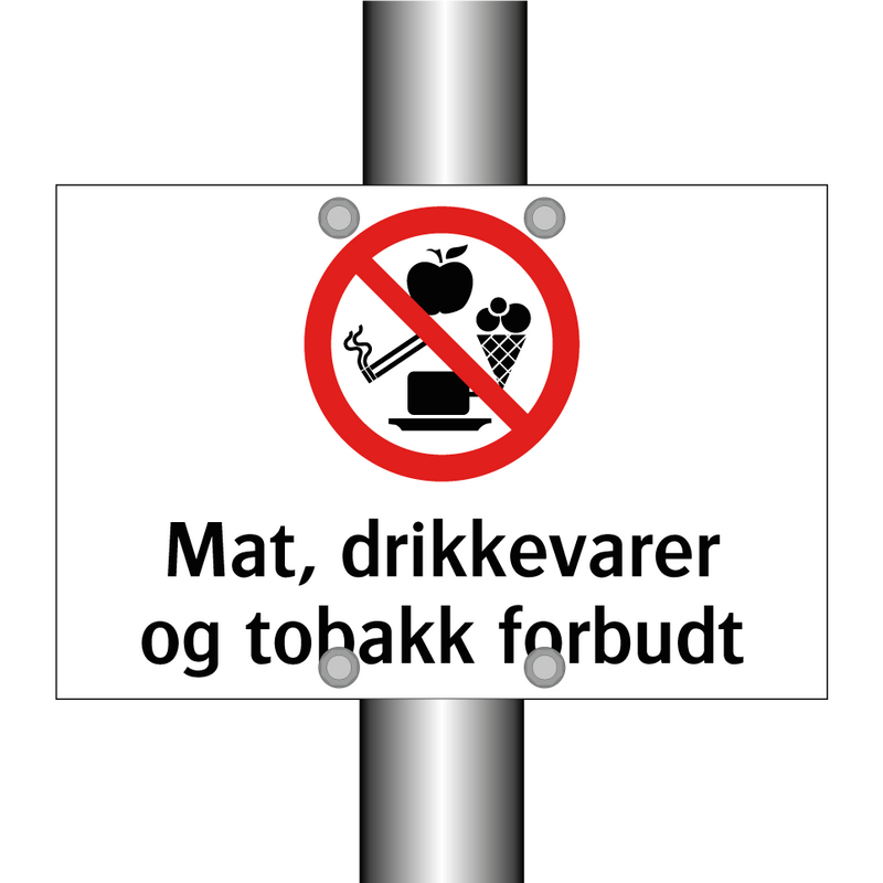 Mat drikkevarer og tobakk forbudt & Mat drikkevarer og tobakk forbudt