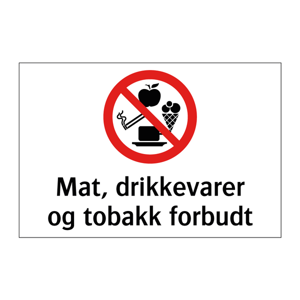 Mat drikkevarer og tobakk forbudt
