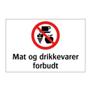 Mat og drikkevarer forbudt