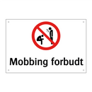Mobbing forbudt