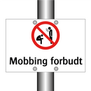 Mobbing forbudt