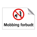 Mobbing forbudt