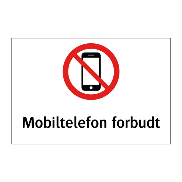 Mobiltelefon forbudt & Mobiltelefon forbudt & Mobiltelefon forbudt & Mobiltelefon forbudt