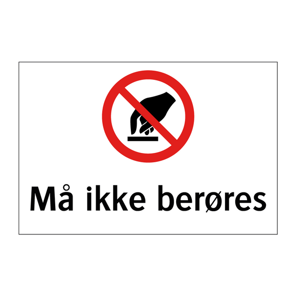 Må ikke berøres