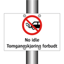 No idle Tomgangskjøring forbudt