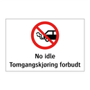 No idle Tomgangskjøring forbudt
