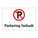 Parkering forbudt (p-symbol)