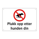 Plukk opp etter hunden din