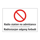 Radio station no admittance Radiostasjon adgang forbudt
