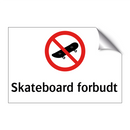 Skateboard forbudt