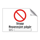 Stopp reparasjon pågår fjernes bare av