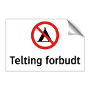 Telting forbudt