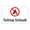 Telting forbudt
