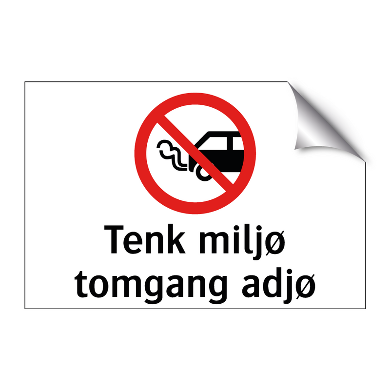 Tenk miljø tomgang adjø & Tenk miljø tomgang adjø & Tenk miljø tomgang adjø