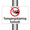 Tomgangskjøring forbudt