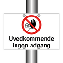 Uvedkommende ingen adgang