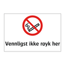Vennligst ikke røyk her