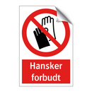 Hansker forbudt