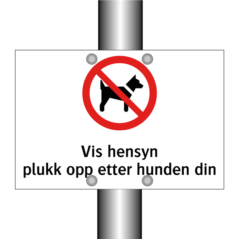 Vis hensyn plukk opp etter hunden din & Vis hensyn plukk opp etter hunden din