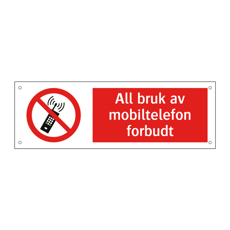 All bruk av mobiltelefon forbudt & All bruk av mobiltelefon forbudt