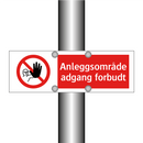 Anleggsområde adgang forbudt
