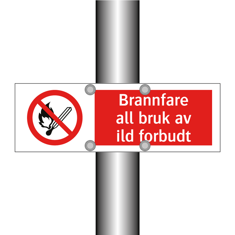 Brannfare all bruk av ild forbudt & Brannfare all bruk av ild forbudt