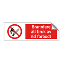 Brannfare all bruk av ild forbudt