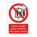 Heisen må ikke brukes ved brann eller annen rømning