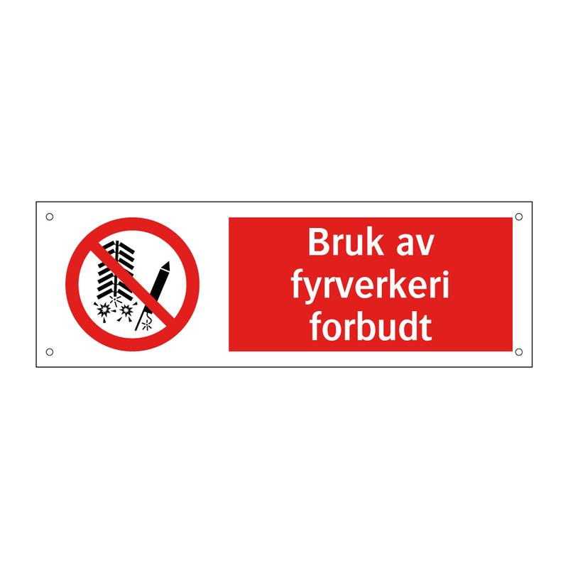 Bruk av fyrverkeri forbudt & Bruk av fyrverkeri forbudt & Bruk av fyrverkeri forbudt