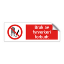 Bruk av fyrverkeri forbudt