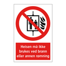 Heisen må ikke brukes ved brann eller annen rømning