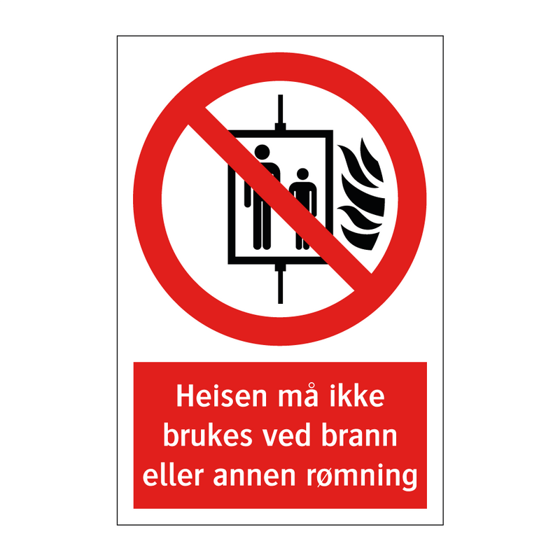 Heisen må ikke brukes ved brann eller annen rømning